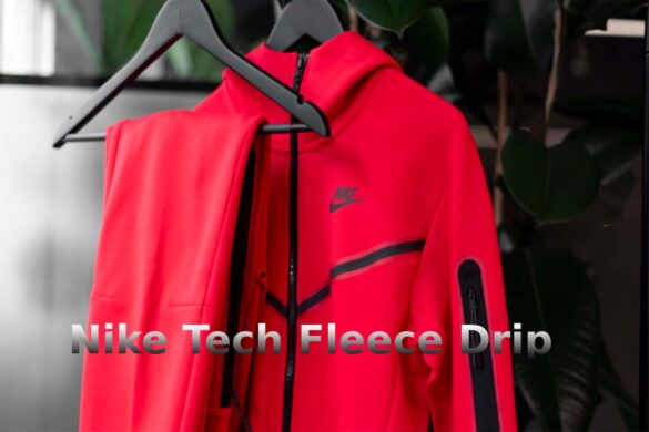 Nike Tech Fleece Drip - Everything you Need To know